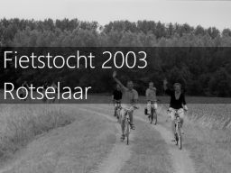 2003 | Rotselaar