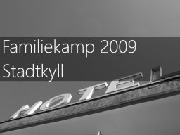 2009 | Stadkyll